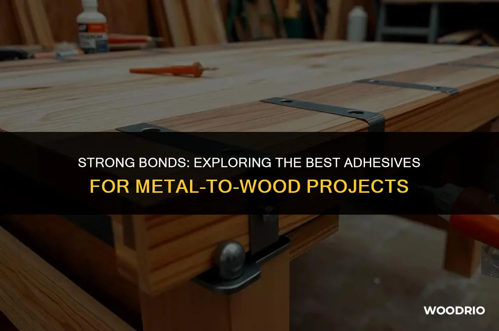 what glue will bond metal to wood