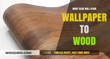 Adhesive Guide: Wallpaper on Wood - Which Glue Works Best?