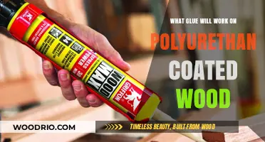 Best Adhesives for Bonding Polyurethane-Coated Wood Surfaces