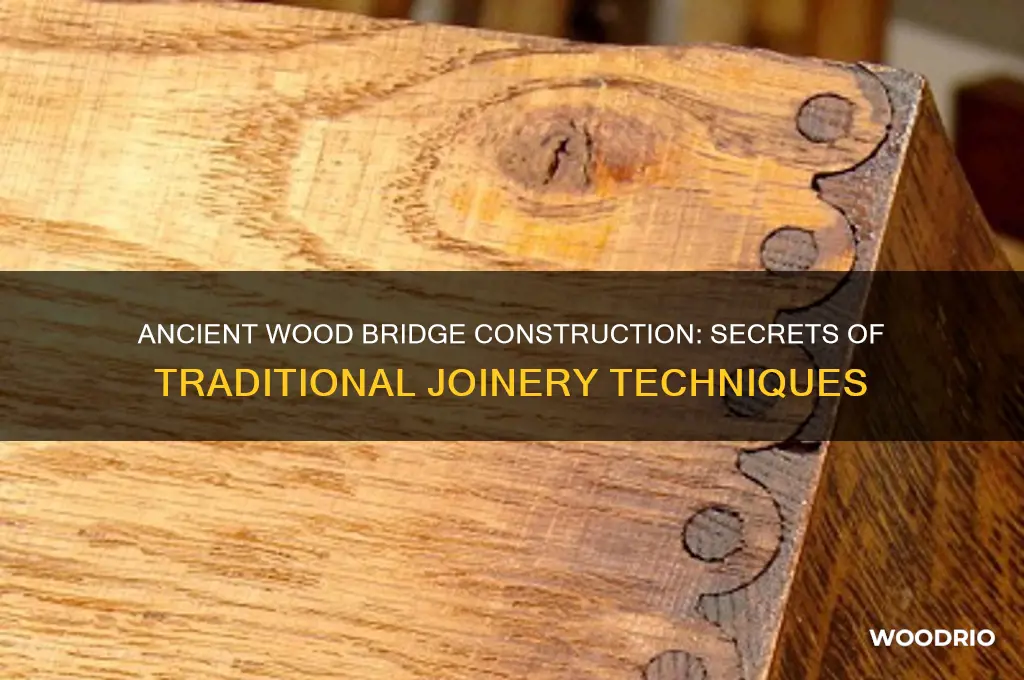what held old wood bridges together