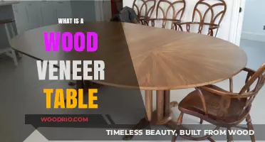 Understanding Wood Veneer Tables: Elegance, Durability, and Craftsmanship Explained