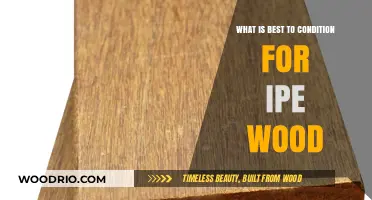 IPE Wood Conditioning: Top Tips for Optimal Maintenance