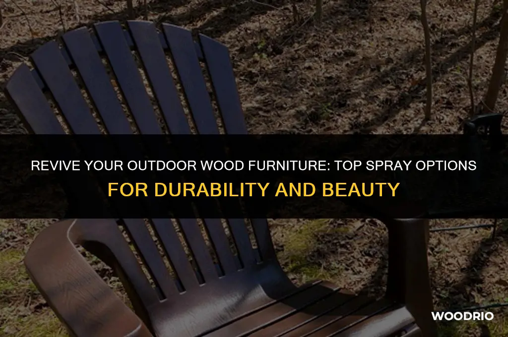 what is best to spray on an outdoor wood furniture