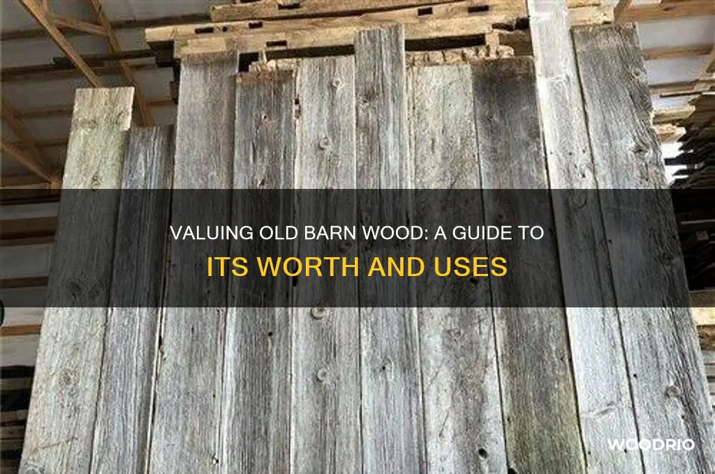what is old barn wood worth