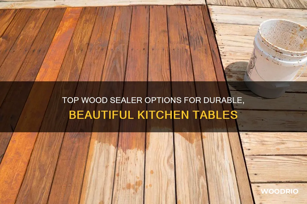 what is the best sealer for wood kitchen table