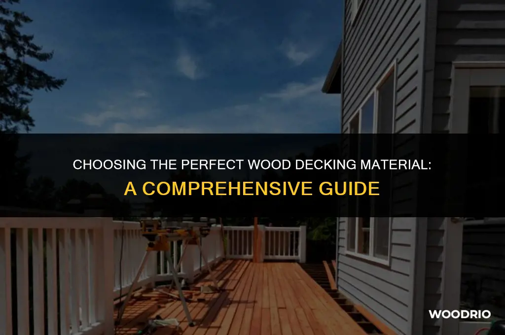 what is the best wood decking material