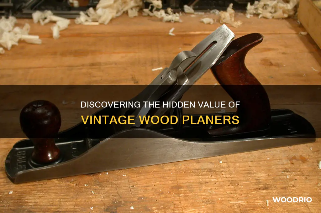what is the value of old wood planers