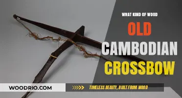 Exploring Ancient Cambodian Crossbows: Traditional Wood Types and Craftsmanship