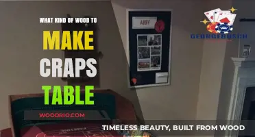 Choosing the Perfect Wood for Your DIY Craps Table Project