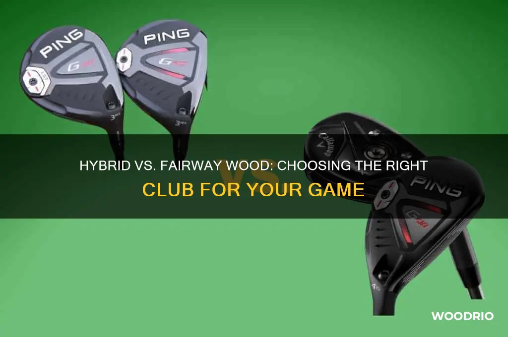 what should i buy hybrid of fairway wood