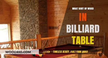 Choosing the Right Wood for Your Billiard Table: A Guide