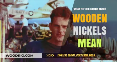 Wooden Nickels: Unraveling the Old Saying's Hidden Meaning and Origin