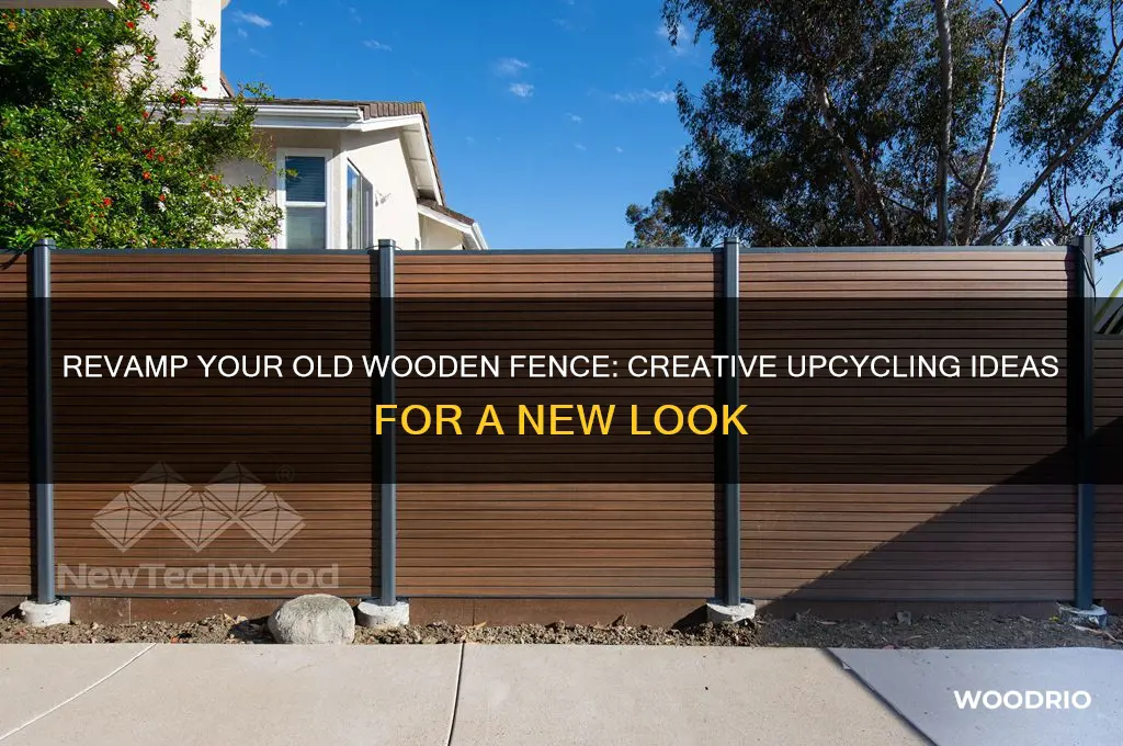 what to do with an old wooden fence