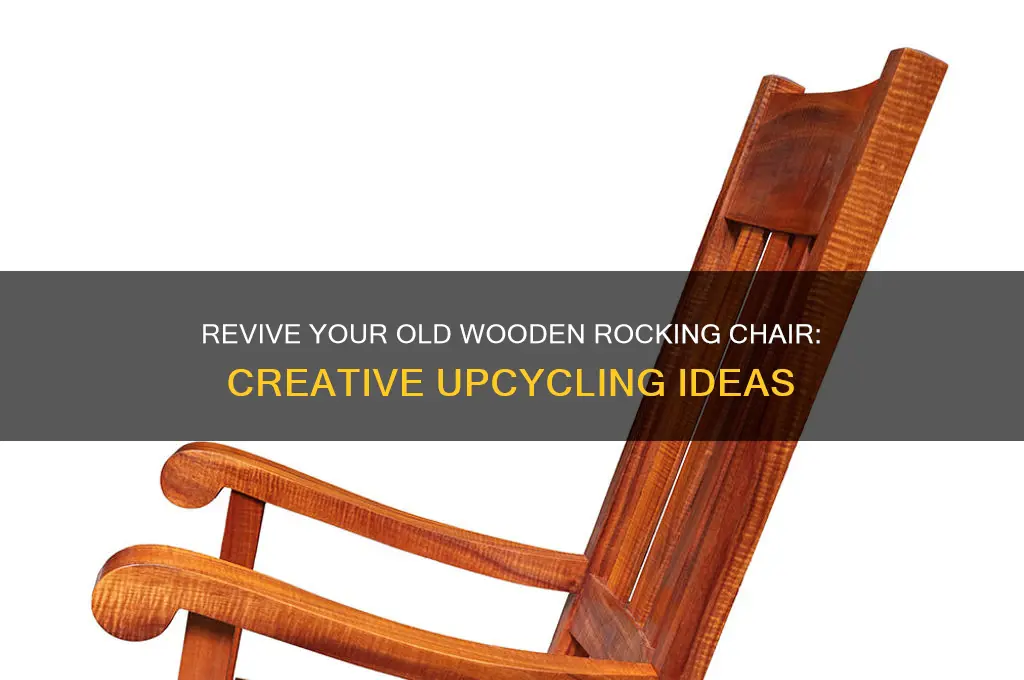 what to do with an old wooden rocking chair