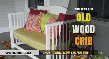 Creative Repurposing Ideas for Your Old Wooden Crib
