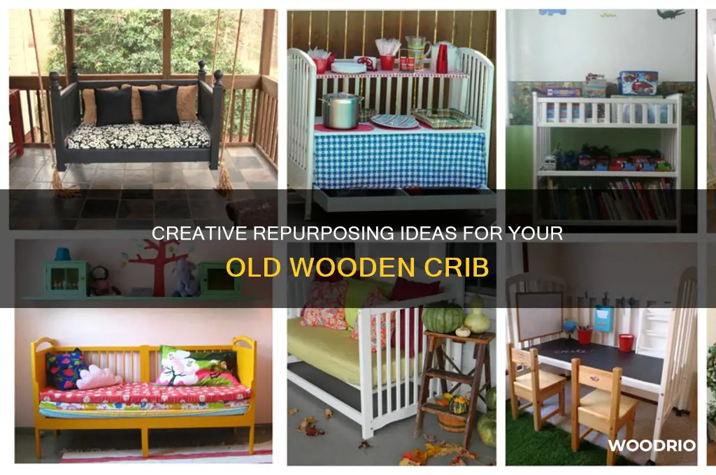 what to do with old wood crib