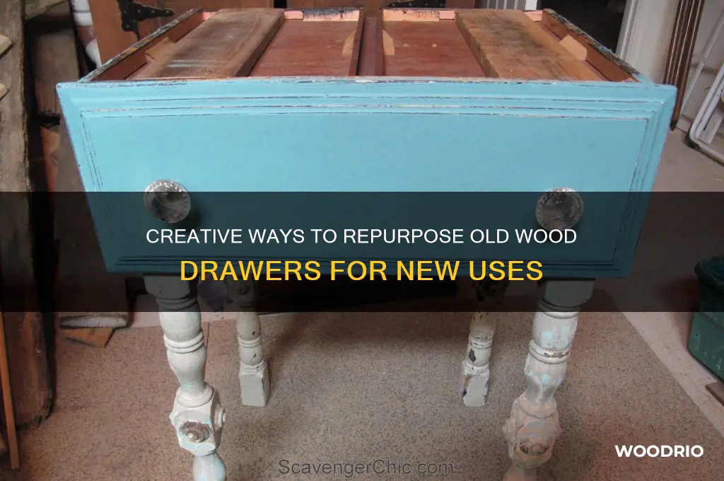 what to do with old wood drawers