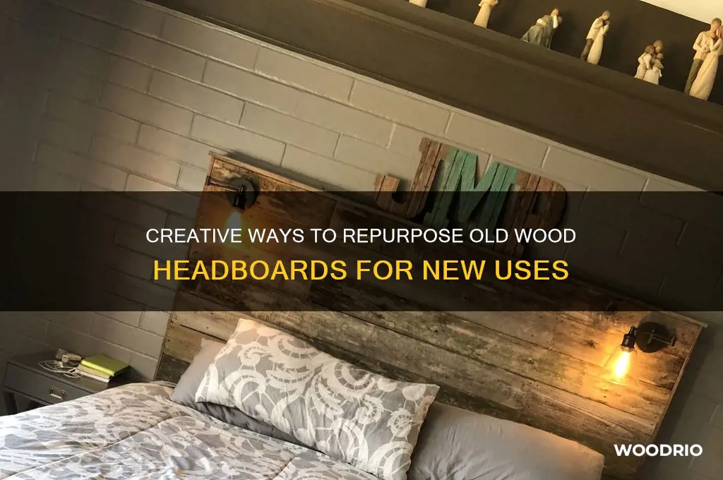 what to do with old wood head boards