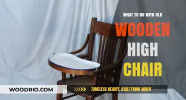 Creative Ways to Repurpose Your Old Wooden High Chair