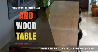 Protecting Your Wood Table: Best Materials to Place Between Glass and Wood