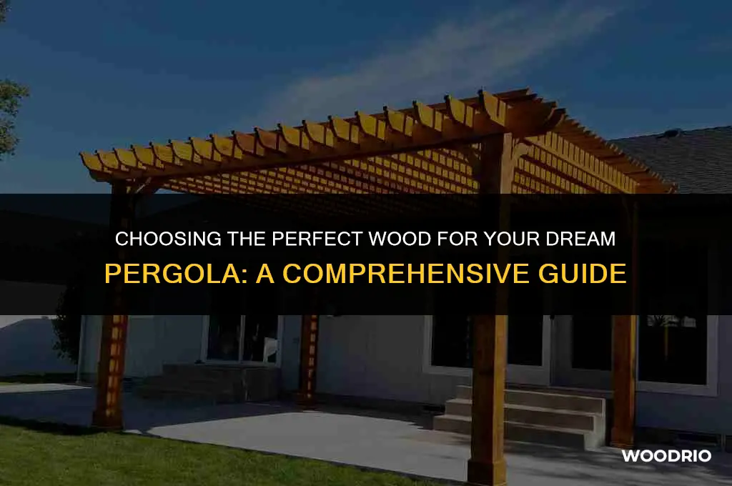 what wood is best for a pergola