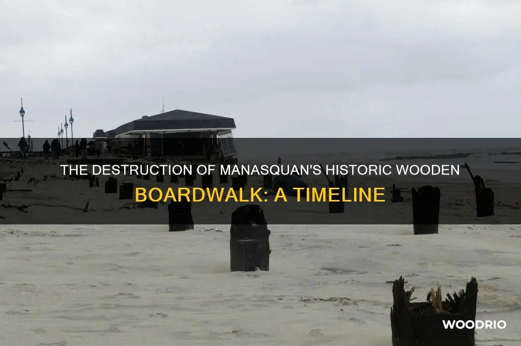 when was the old manasquan wooden boardwalk destroyed