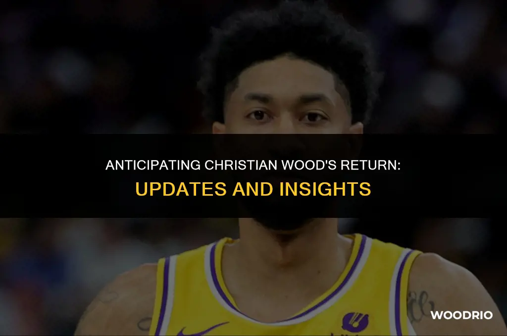 when will christian wood return