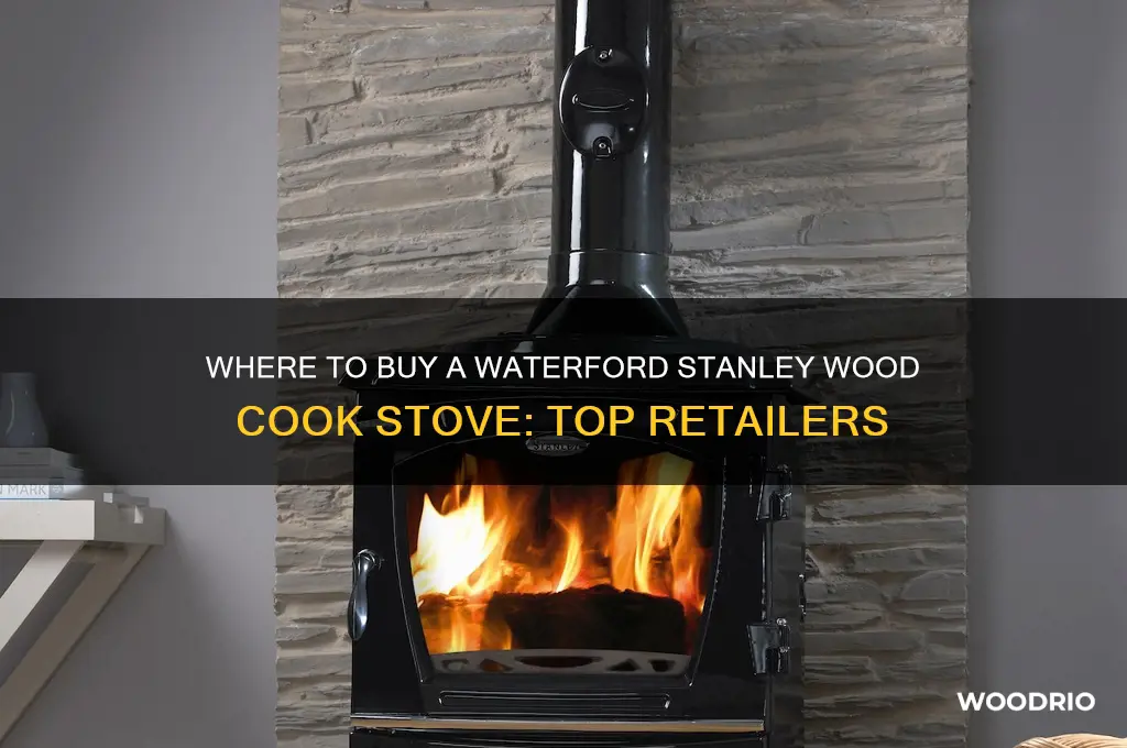 where can i buy a waterford stanley wood cook stove