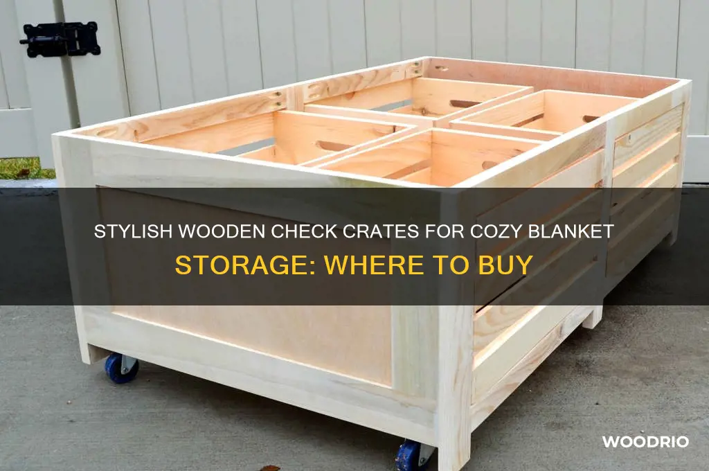 where can i buy a wooden check for blanket storage