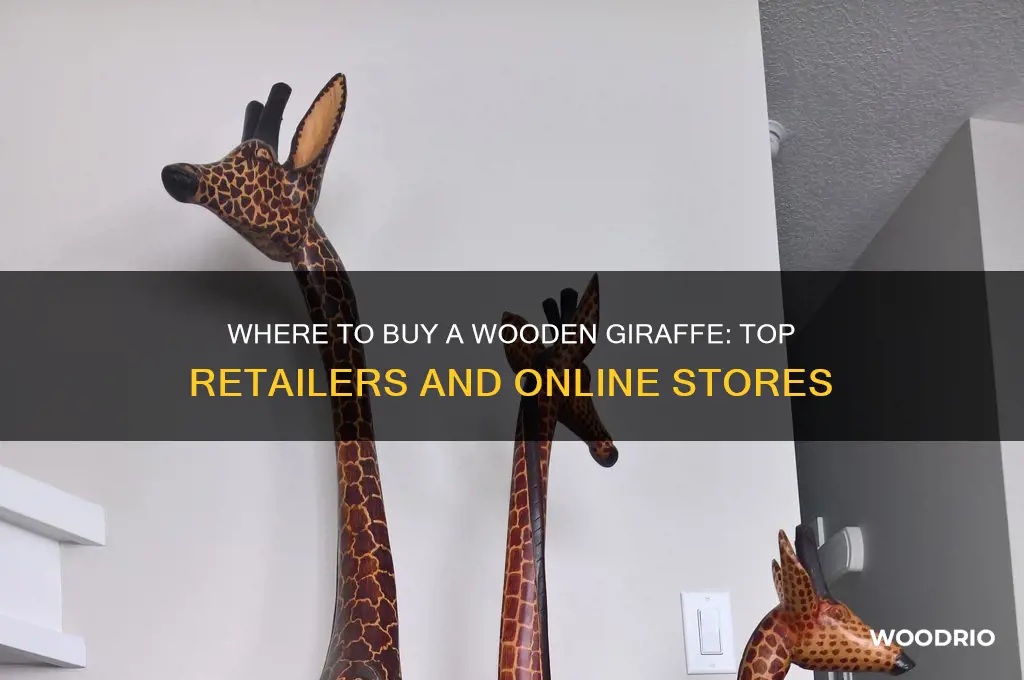 where can i buy a wooden giraffe