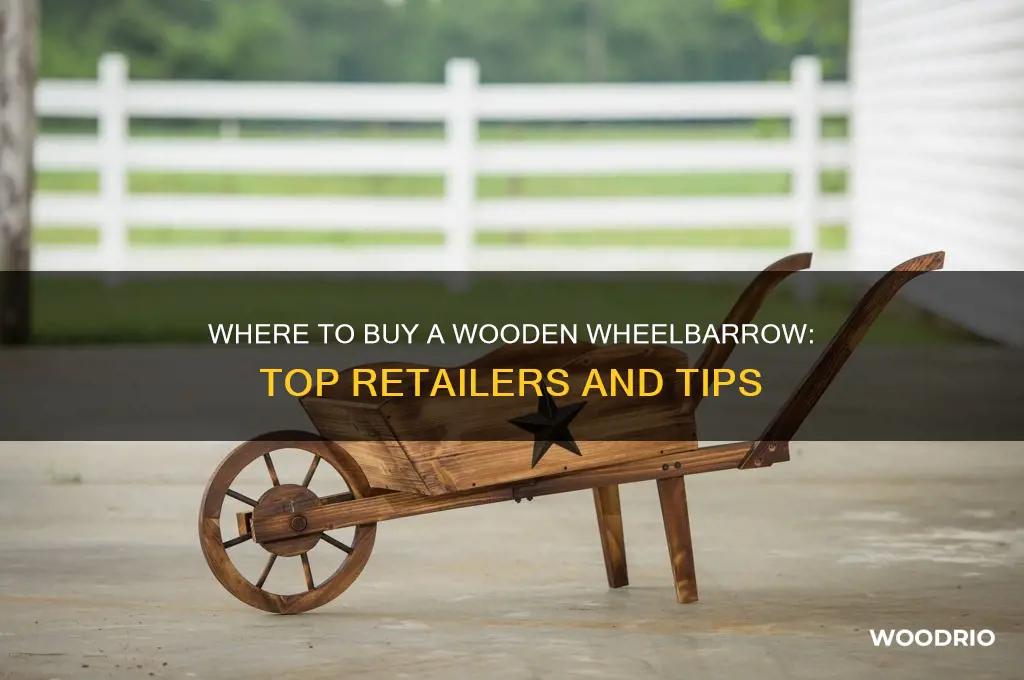 where can i buy a wooden wheelbarrow