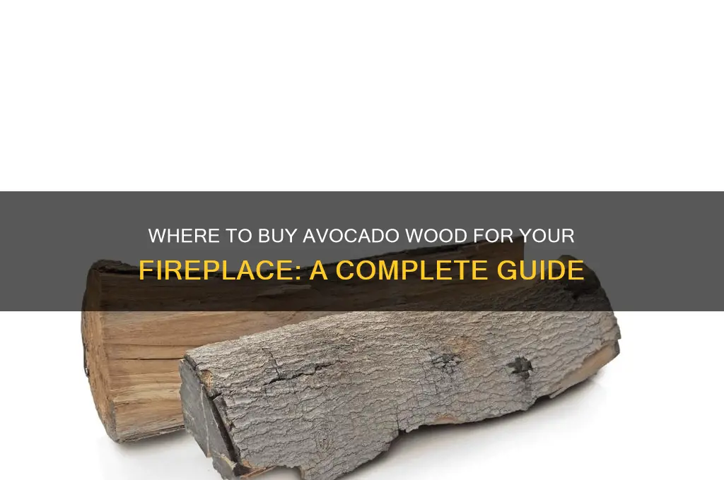 where can i buy avocado wood for fire place