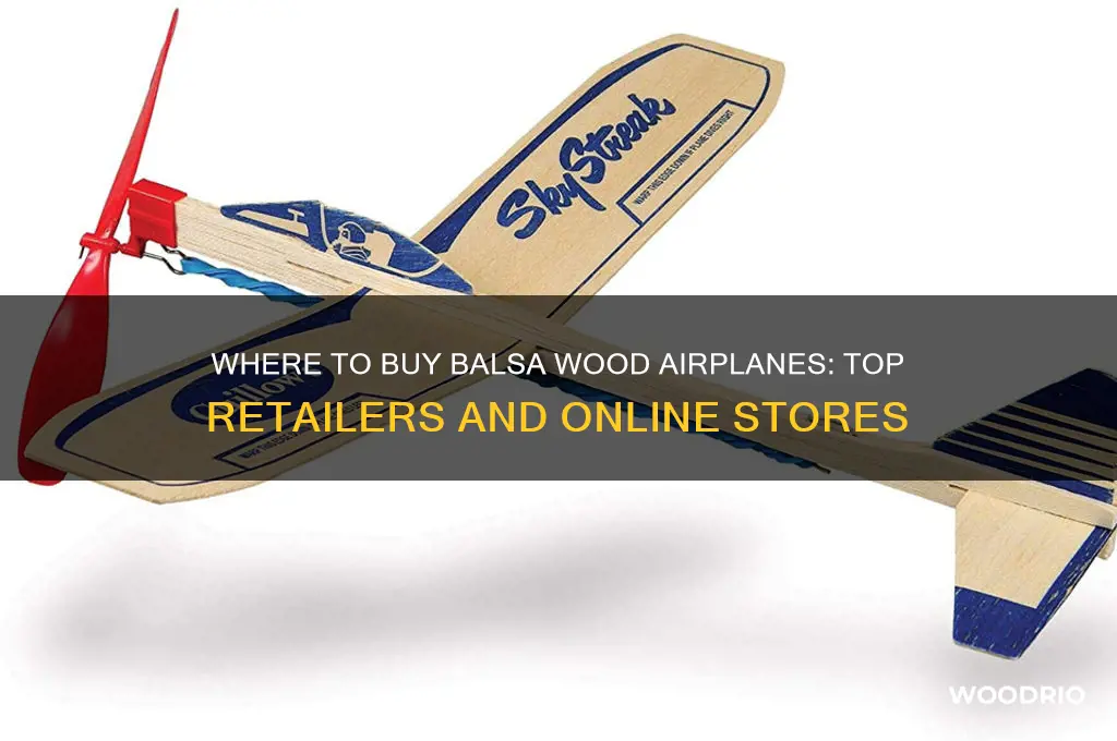 where can i buy balsa wood airplanes