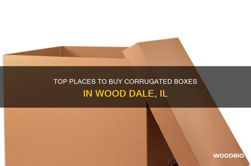 where can i buy corrugated boxes in wood dale