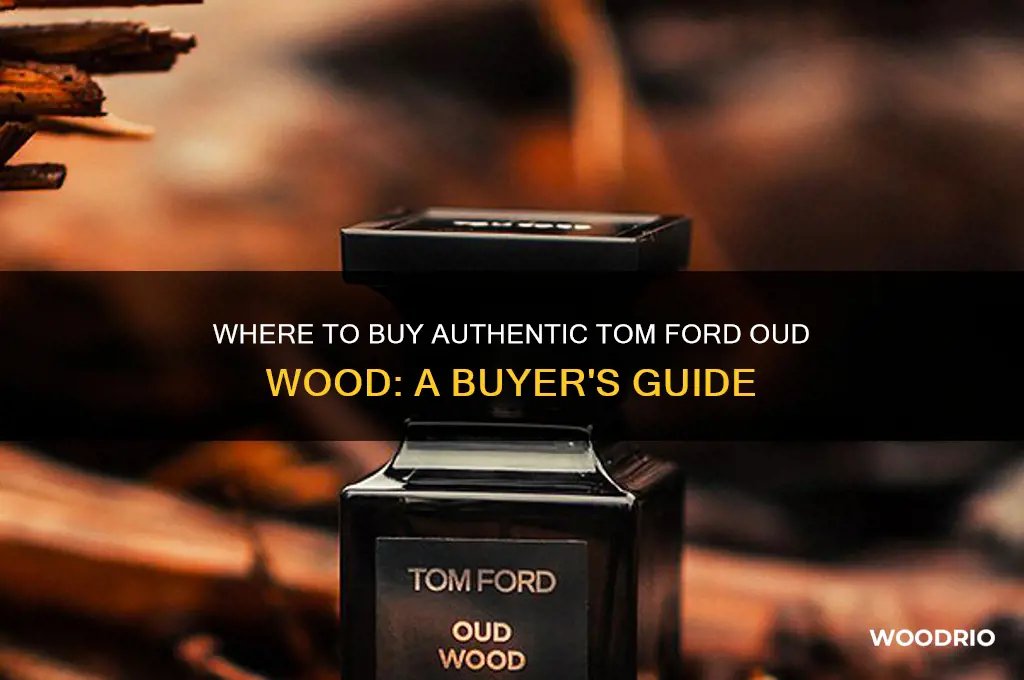 where can i buy genuine tom ford oud wood