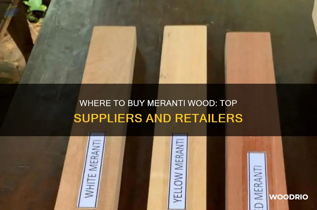where can i buy meranti wood