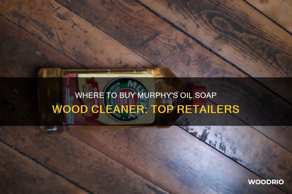 where can i buy murphys oil soap wood cleaner
