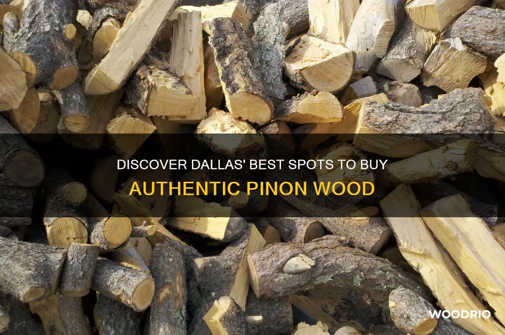 where can i buy pinon wood in dallas