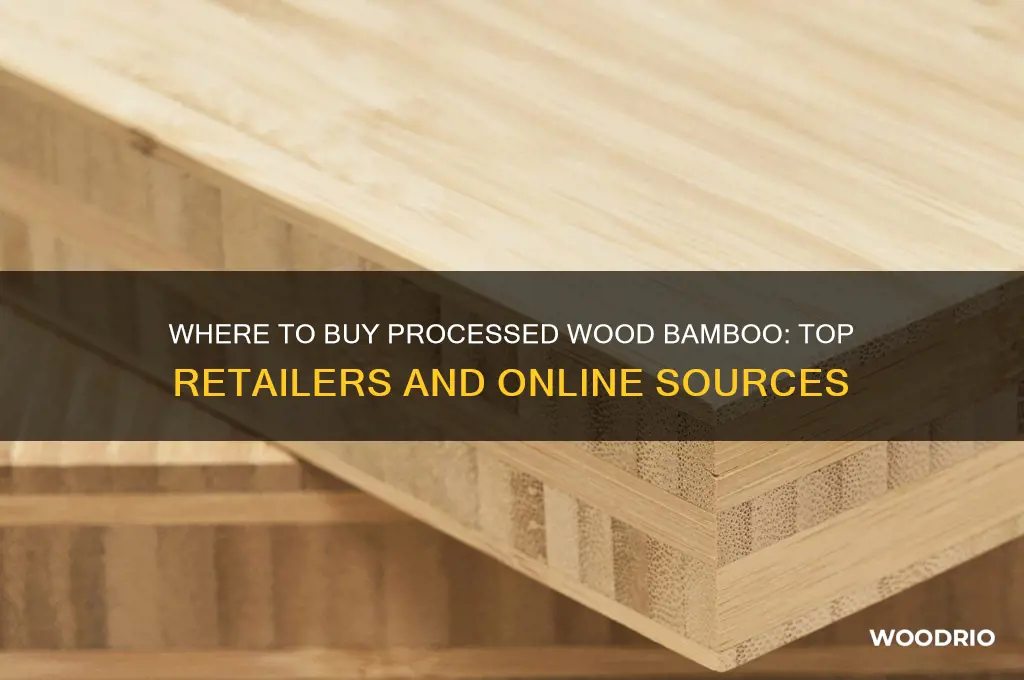 where can i buy processed wood bamboo
