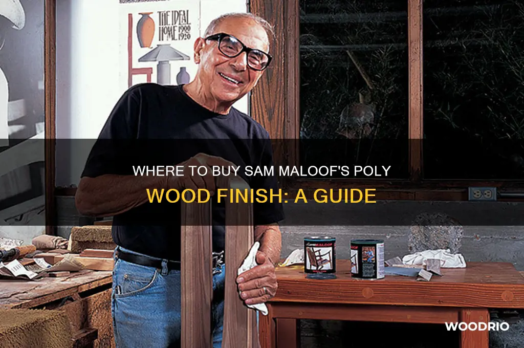 where can i buy sam maloof poly wood finish