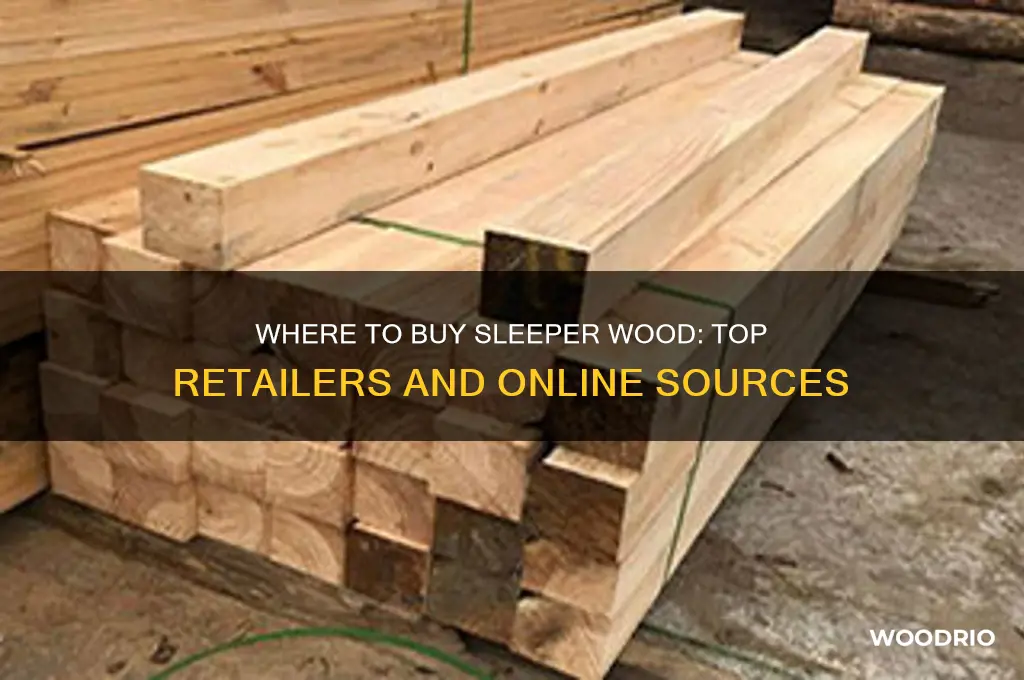 where can i buy sleeper wood