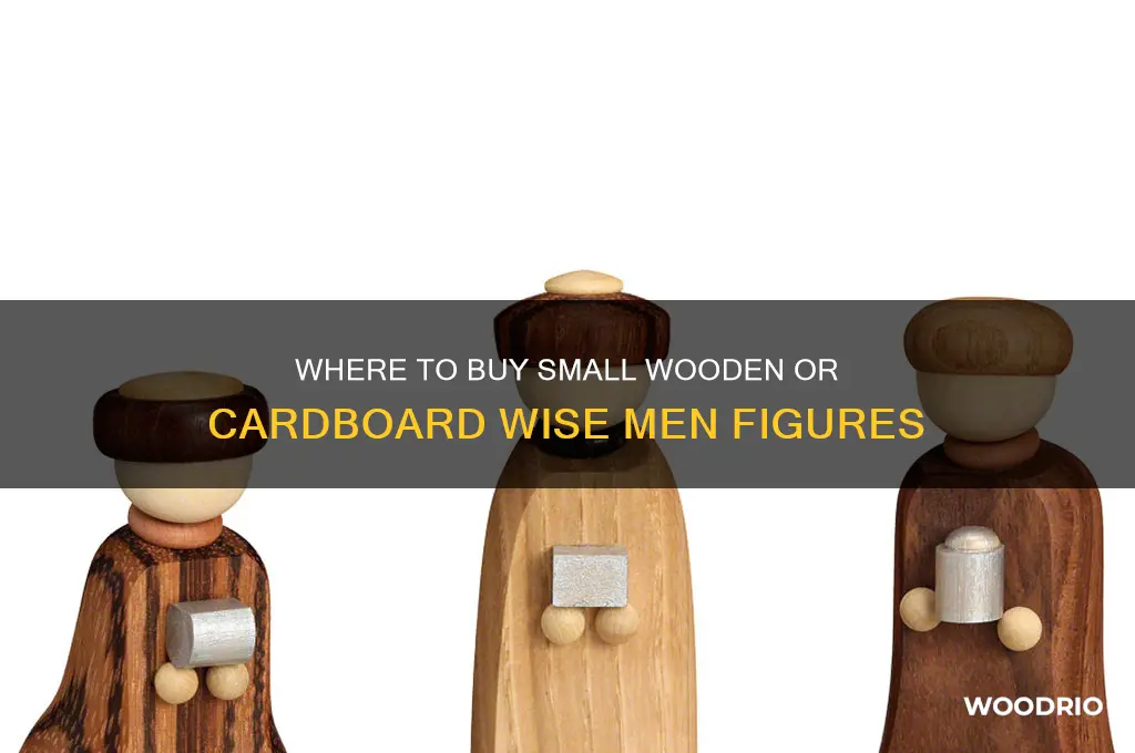 where can i buy small wooden or cardboard wise men