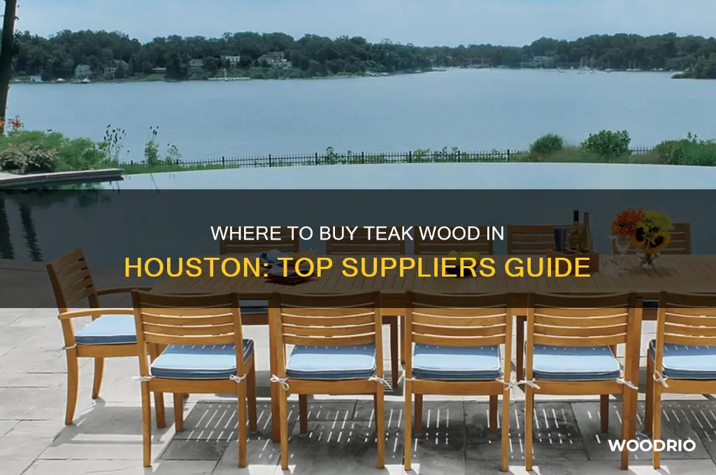 where can i buy teak wood in houston