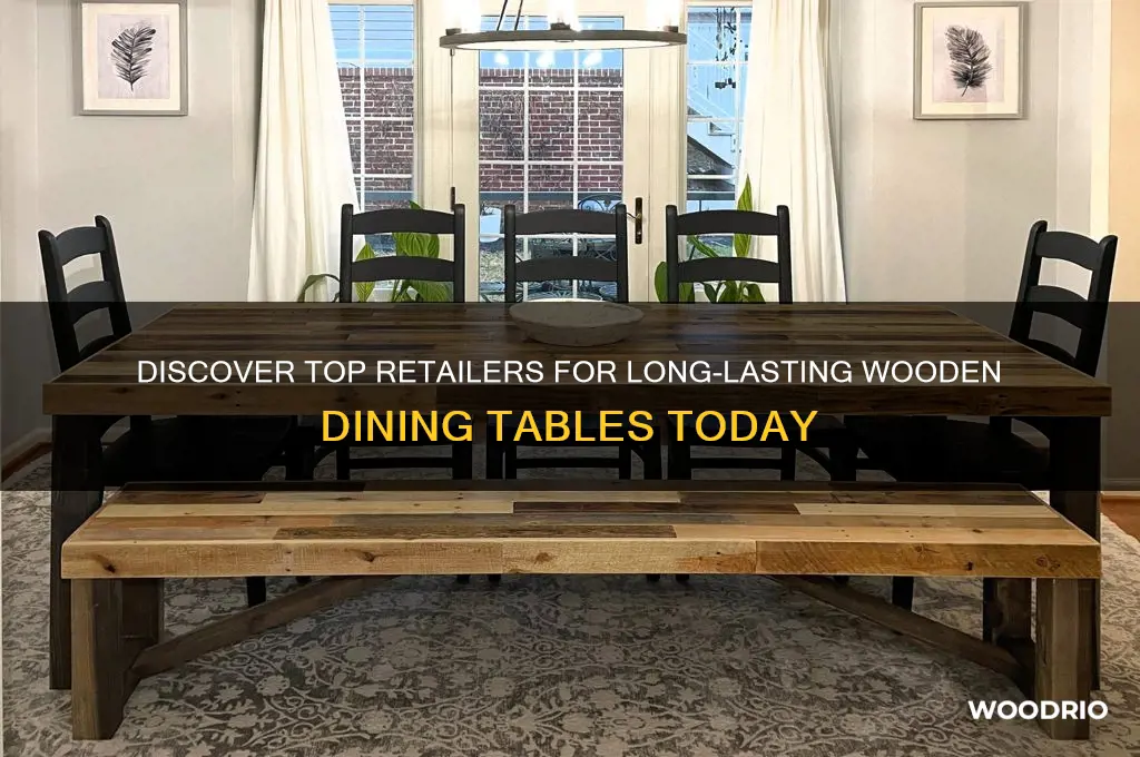 where can i buy the most durable wooden dining tables