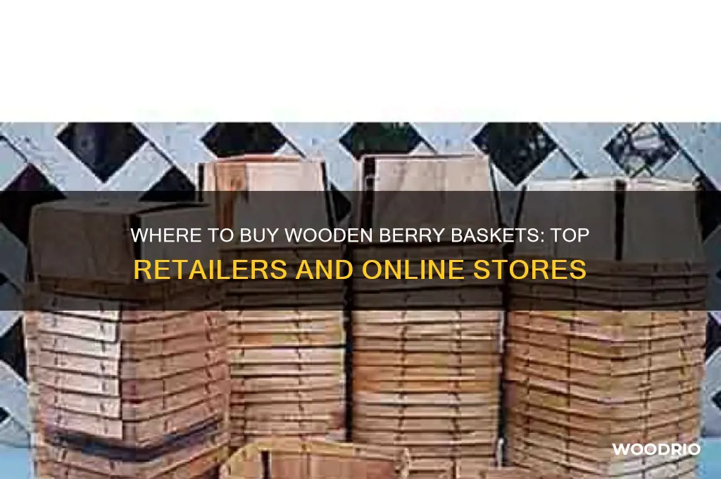 where can i buy wood berry baskets