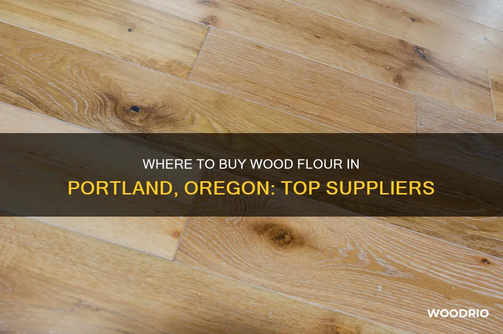 where can i buy wood flour in portland oregon