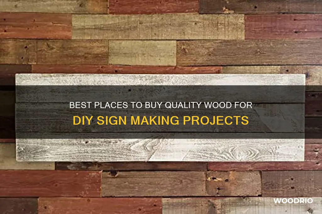 where can i buy wood for sign making