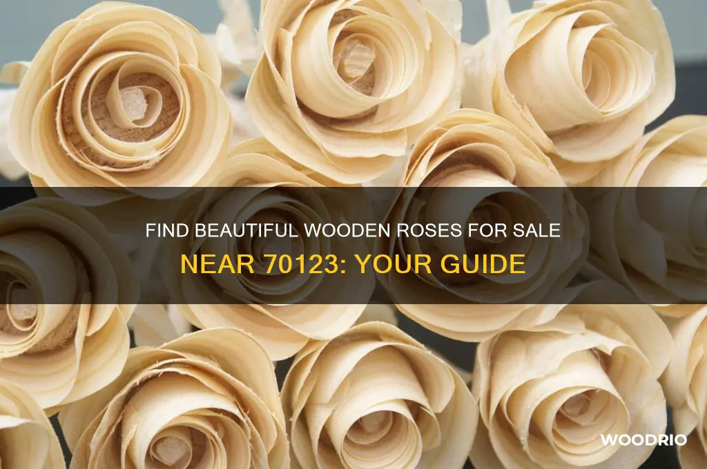 where can i buy wooden roses near 70123