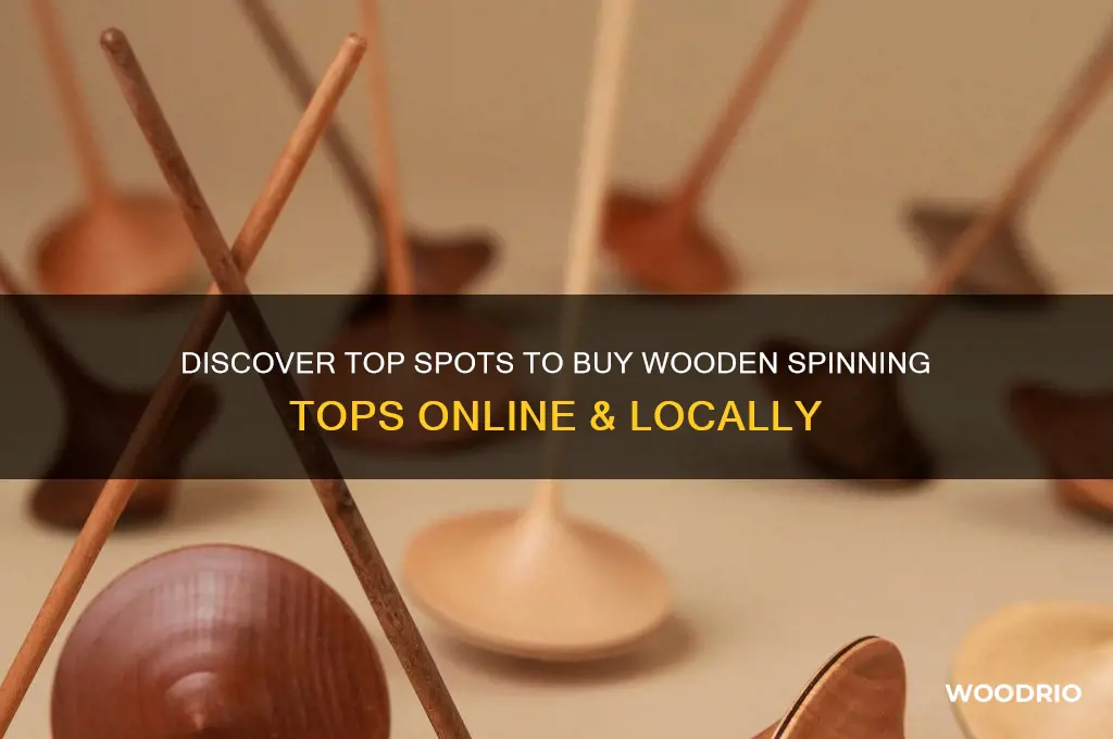 where can i buy wooden spinning tops