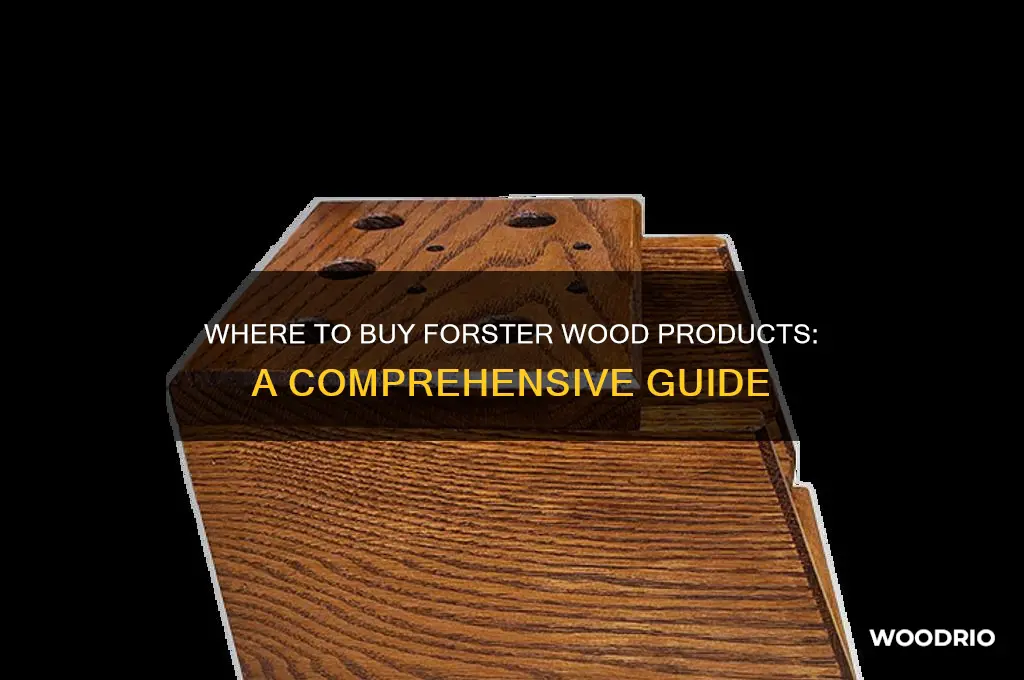 where can you buy forster wood products